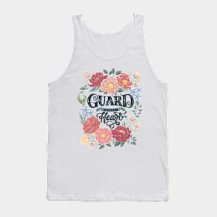 Guard your heart Tank Top